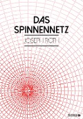 Cover-Bild zum Titel 'Das Spinnennetz' von 'Joseph Roth'