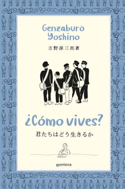 ¿Cómo Vives? / How Do You Live? - Genzaburo Yoshino