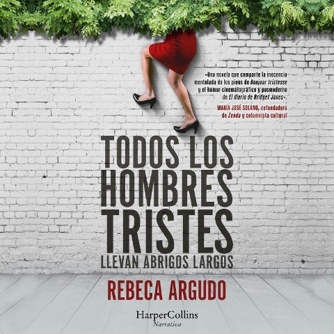 Todos los hombres tristes - Rebeca Argudo