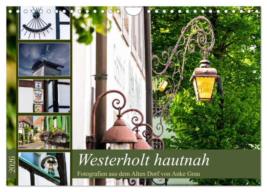 Westerholt hautnah (Wandkalender 2026 DIN A4 quer), CALVENDO Monatskalender - Anke Grau