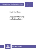 Cover-Bild zum Titel 'Abgabenordnung im Dritten Reich' von 'Frank Paul Giese'