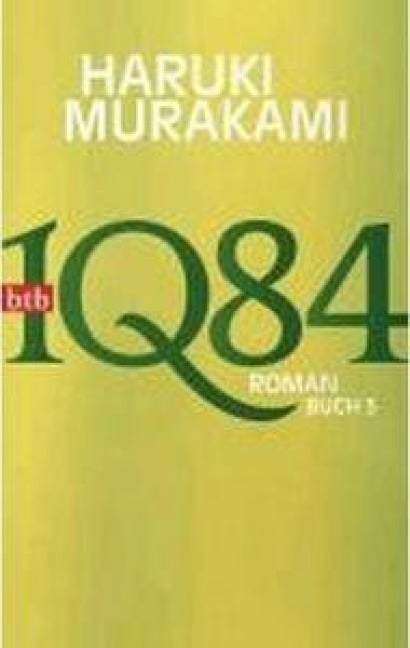1Q84 (Buch 3) - Haruki Murakami