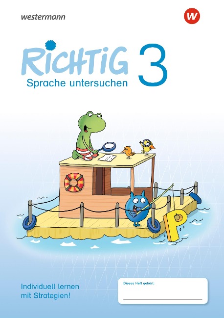 RICHTIG Sprache untersuchen 3. Übungsheft - 