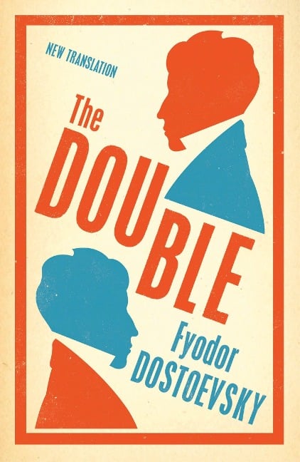 The Double - Fyodor Dostoevsky