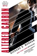 Cover-Bild zum Titel 'Altered Carbon' von 'Richard K. Morgan'