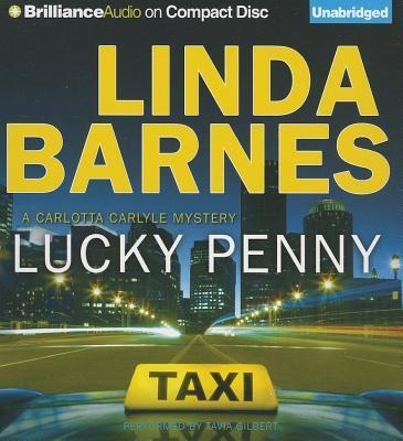 Lucky Penny: A Carlotta Carlyle Mystery - Linda Barnes