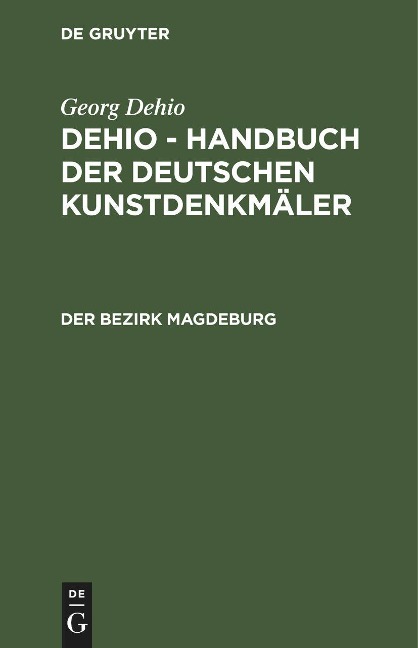 Der Bezirk Magdeburg - Georg Dehio