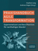 Cover-Bild zum Titel 'Praxishandbuch Agile Transformation' von ''