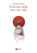 Cover-Bild zum Titel 'Il silenzio della neve che cade' von 'Giovanni Paolone'