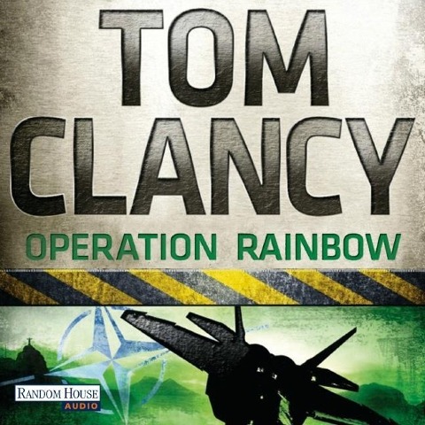 Operation Rainbow - Tom Clancy