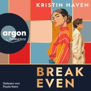 Cover-Bild zum Titel 'Break Even' von 'Kristin Haven'