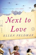 Cover-Bild zum Titel 'Next to Love' von 'Ellen Feldman'