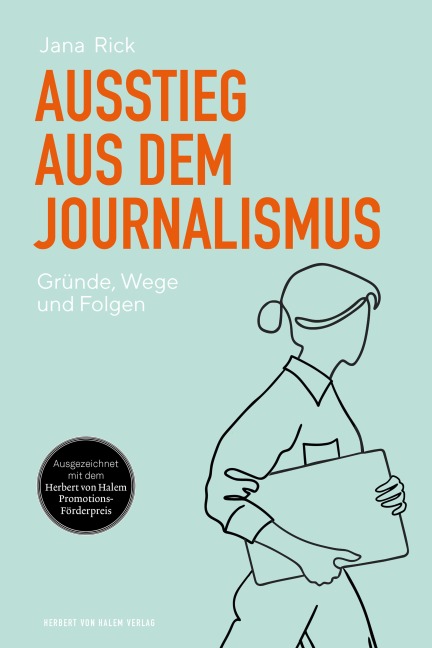 Ausstieg aus dem Journalismus - Jana Rick