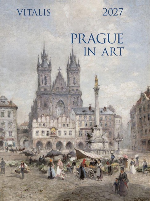 Prague in Art 2027 - Heinrich Hiller, Alois Wierer, Ferdinand Engelmüller
