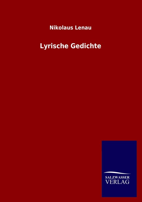 Lyrische Gedichte - Nikolaus Lenau