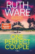 One Perfect Couple - Ruth Ware