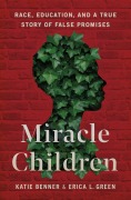 Cover-Bild zum Titel 'Miracle Children' von 'Katie Benner, Erica L Green'