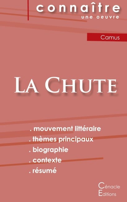 Fiche de lecture La Chute de Albert Camus (analyse littéraire de référence et résumé complet) - Albert Camus