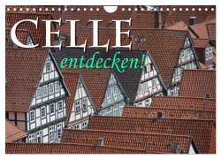 Cover-Bild zum Titel 'CELLE entdecken (Wandkalender 2026 DIN A4 quer), CALVENDO Monatskalender' von 'Hubertus Blume'