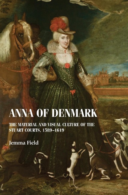 Anna of Denmark - Jemma Field