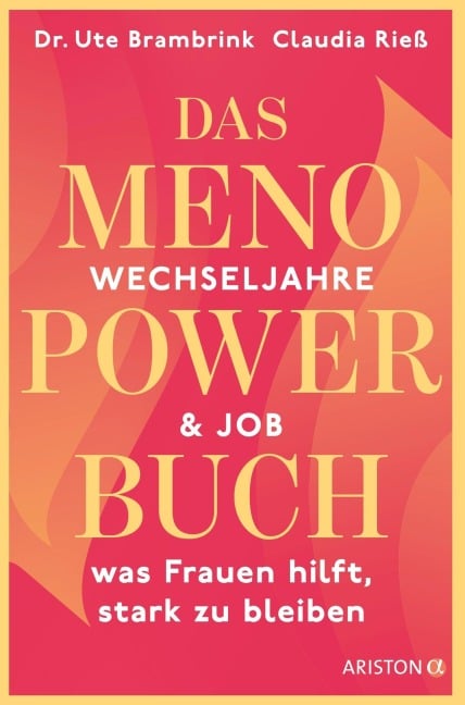 Das Menopower-Buch - Ute Brambrink, Claudia Rieß