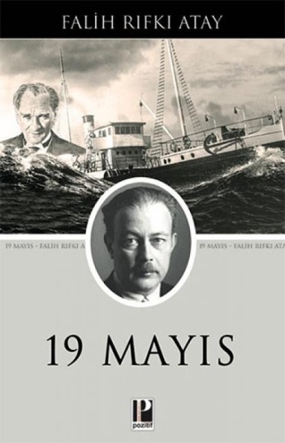 19 Mayis - Falih Rifki Atay