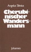 Cover-Bild zum Titel 'Cherubinischer Wandersmann' von 'Angelus Silesius'