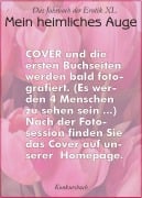 Mein heimliches Auge 40 - 