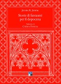 Cover-Bild zum Titel 'Storie di fantasmi per il dopocena' von 'Jerome K. Jerome'