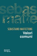Cover-Bild zum Titel 'Valori comuni' von 'Sebastiano Maffettone'