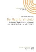 Cover-Bild zum Titel 'De Madrid al cielo' von 'Vincent Garmendia'
