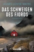 Cover-Bild zum Titel 'Das Schweigen des Fjords' von 'Agnes Lovise Matre'