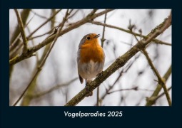 Cover-Bild zum Titel 'Vogelparadies 2025 Fotokalender DIN A4' von 'Tobias Becker'
