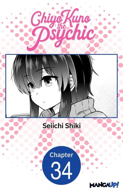 Chiyo Kuno the Psychic #034 - Seiichi Shiki