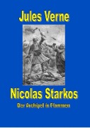 Cover-Bild zum Titel 'Nicolas Starkos - Pirat des Archipels - Der Archipel in Flammen' von 'Jules Verne'