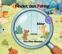 Cover-Bild zum Titel 'Finde den Fehler' von 'Elise Sinclair'
