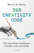 Cover-Bild zum Titel 'Der Creativity-Code' von 'Marcus Du Sautoy'