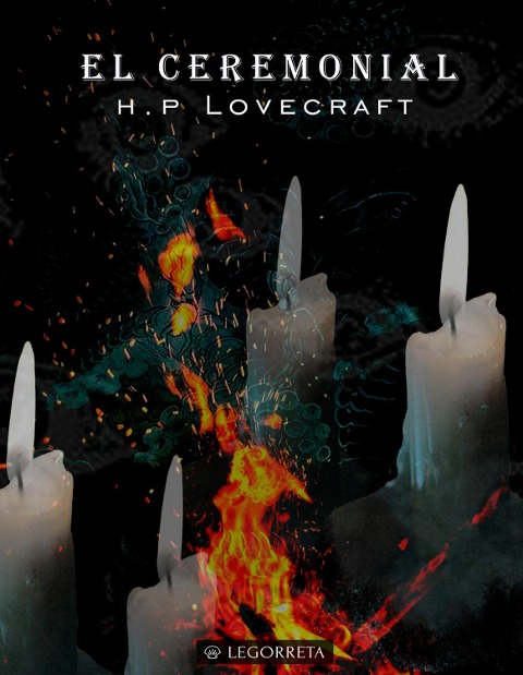 El ceremonial - H. P. Lovecraft