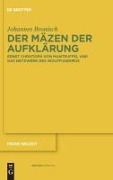 Der Mäzen der Aufklärung - Johannes Bronisch