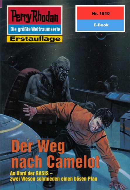 Perry Rhodan 1810: Der Weg nach Camelot - Arndt Ellmer