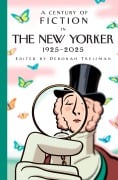 Cover-Bild zum Titel 'A Century of Fiction in The New Yorker' von ''
