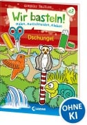 Cover-Bild zum Titel 'Wir basteln! - Malen, Ausschneiden, Kleben - Dschungel' von ''