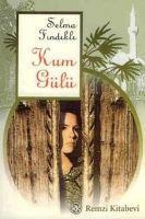 Kum Gülü - Selma Findikli