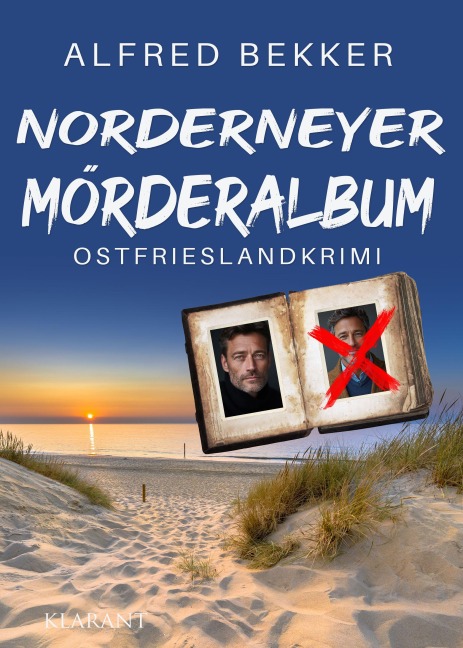 Norderneyer Mörderalbum. Ostfrieslandkrimi - Alfred Bekker