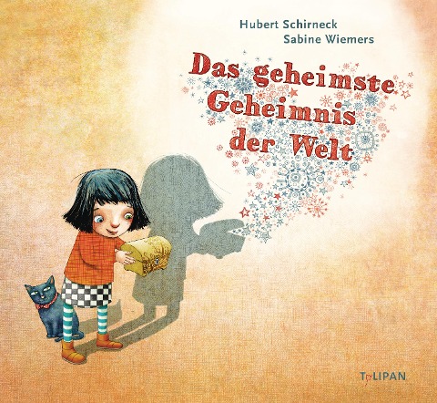 Das geheimste Geheimnis der Welt - Hubert Schirneck