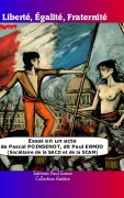 Cover-Bild zum Titel 'Liberté, Egalité, Fraternité' von 'Pascal Poinsenot Dit Paul Ermio'