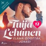 Cover-Bild zum Titel 'Elämä odottaa, Jonas!' von 'Tuija Lehtinen'