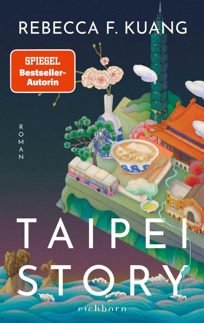 Taipei Story - Rebecca F. Kuang