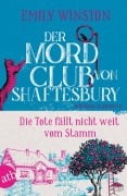 Cover-Bild zum Titel 'Der Mordclub von Shaftesbury - Die Tote fällt nicht weit vom Stamm' von 'Emily Winston'