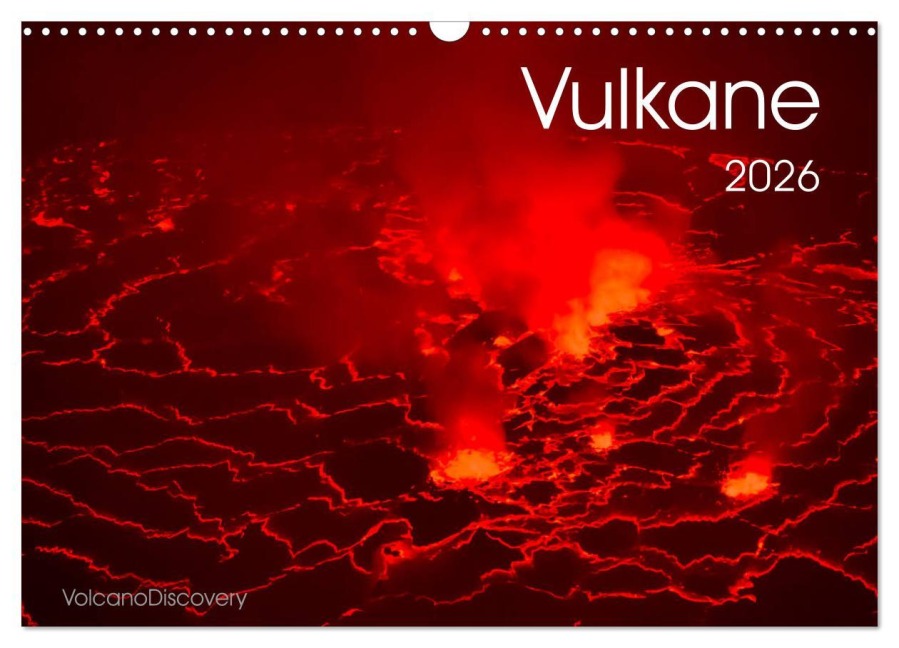 Vulkane 2026 (Wandkalender 2026 DIN A3 quer), CALVENDO Monatskalender - VolcanoDiscovery VolcanoDiscovery